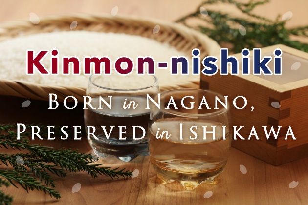 Genealogy of Kinmon-nishiki: The Sake Rice Born in Nagano and Preserved in Ishikawa